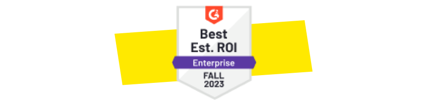 G2 Best Estimated ROI Enterprise, Herbst 2023